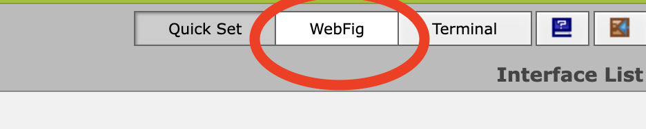 Remember WebFig!